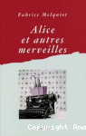 Alice et autres merveilles