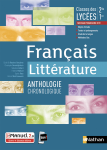 Français Anthologie Littéraire 2de 1re